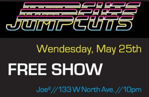 Free Jumpcuts show at Joe Squared this Wednesday