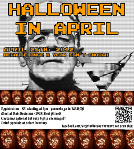 Presenting: The first ever and probably annual Halloween in April